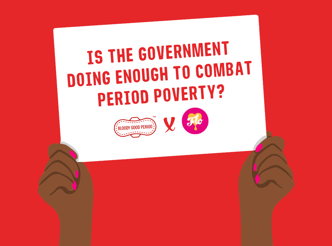 Is The Government Doing Enough To Combat Period Poverty is-the-government-doing-enough-to-combat-period-poverty